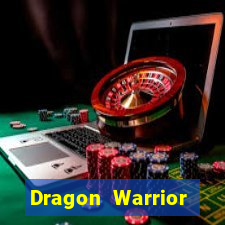Dragon Warrior legend champion dinheiro infinito 2024